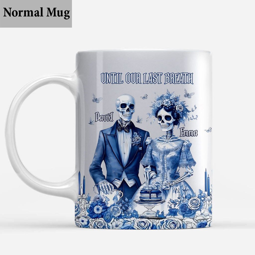 Until Our Last Breath - Personalized Couple Mug