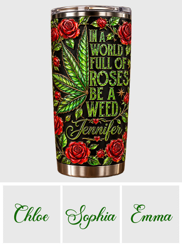 Dans un monde plein de roses - Tumbler personnalisé