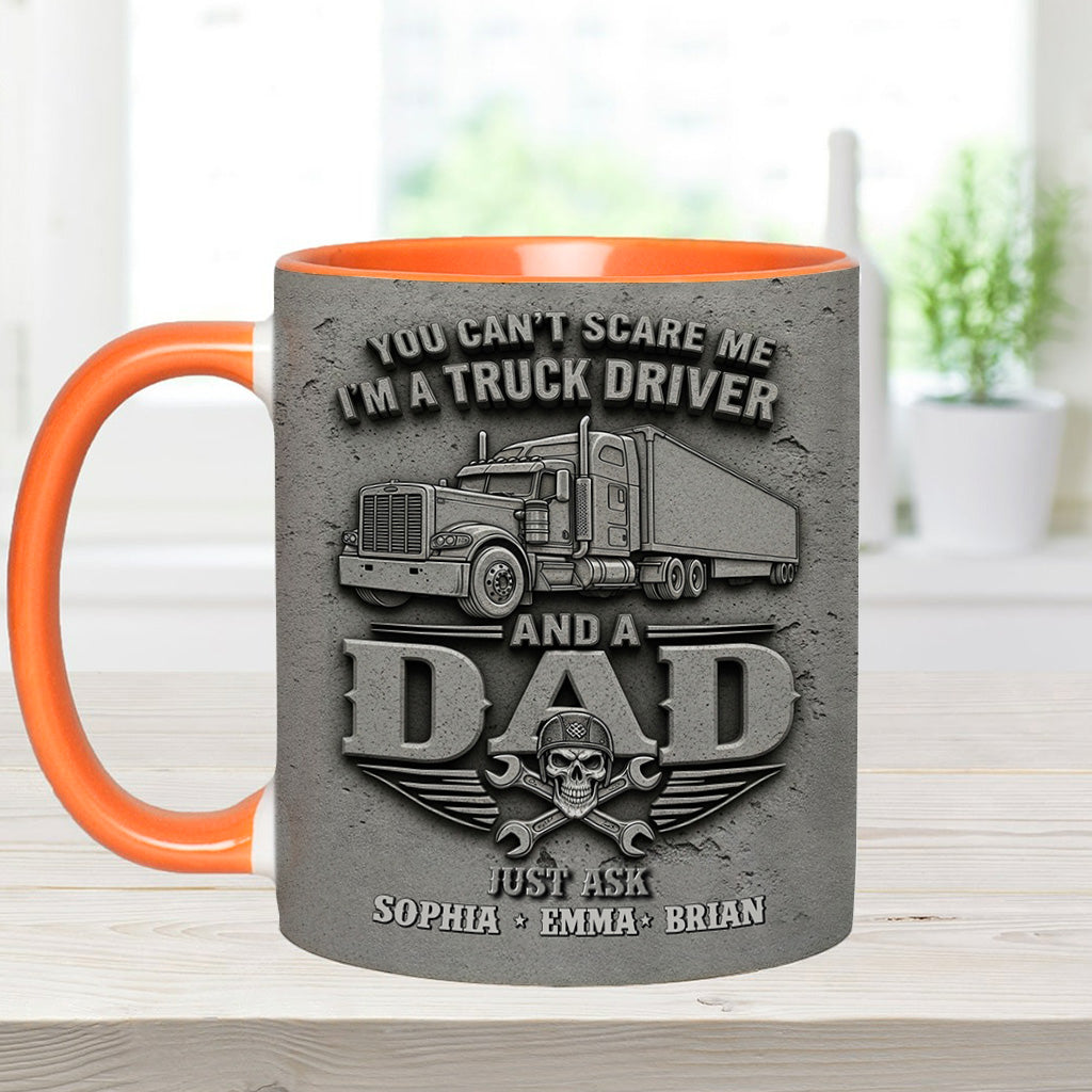 You Can't Scare Me - Personalized Trucker Accent Mug