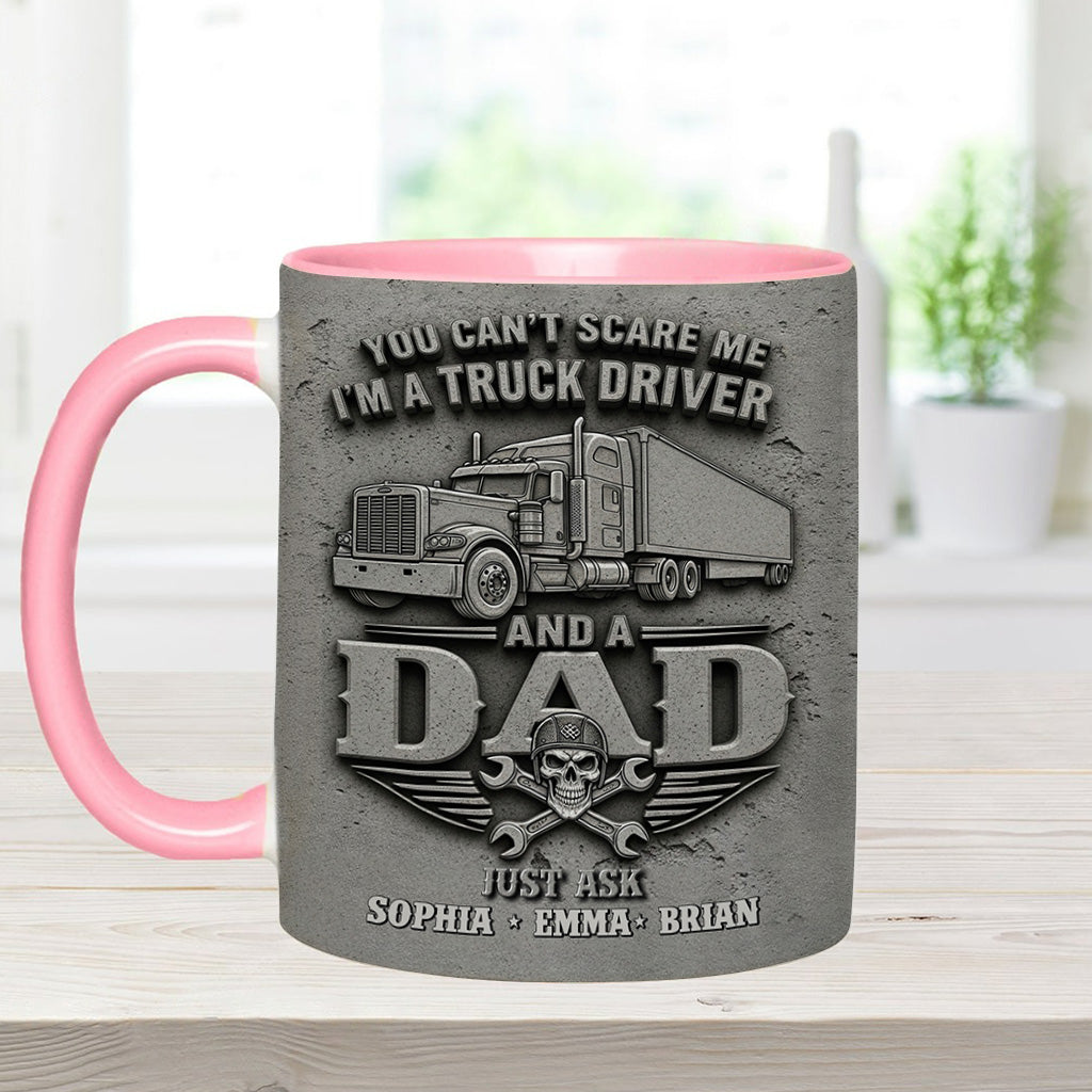 You Can't Scare Me - Personalized Trucker Accent Mug