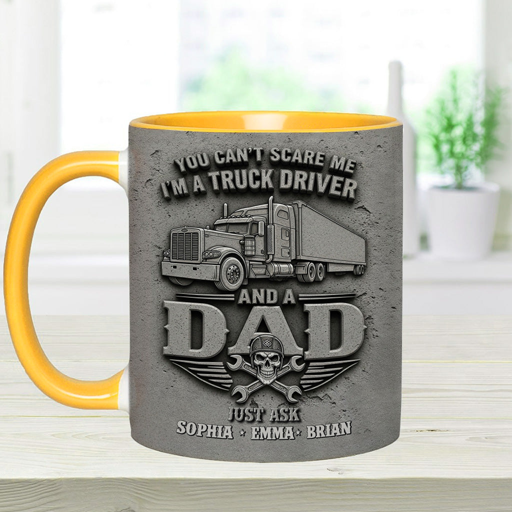 You Can't Scare Me - Personalized Trucker Accent Mug