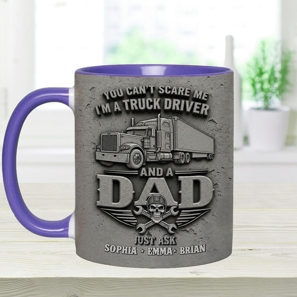You Can't Scare Me - Personalized Trucker Accent Mug