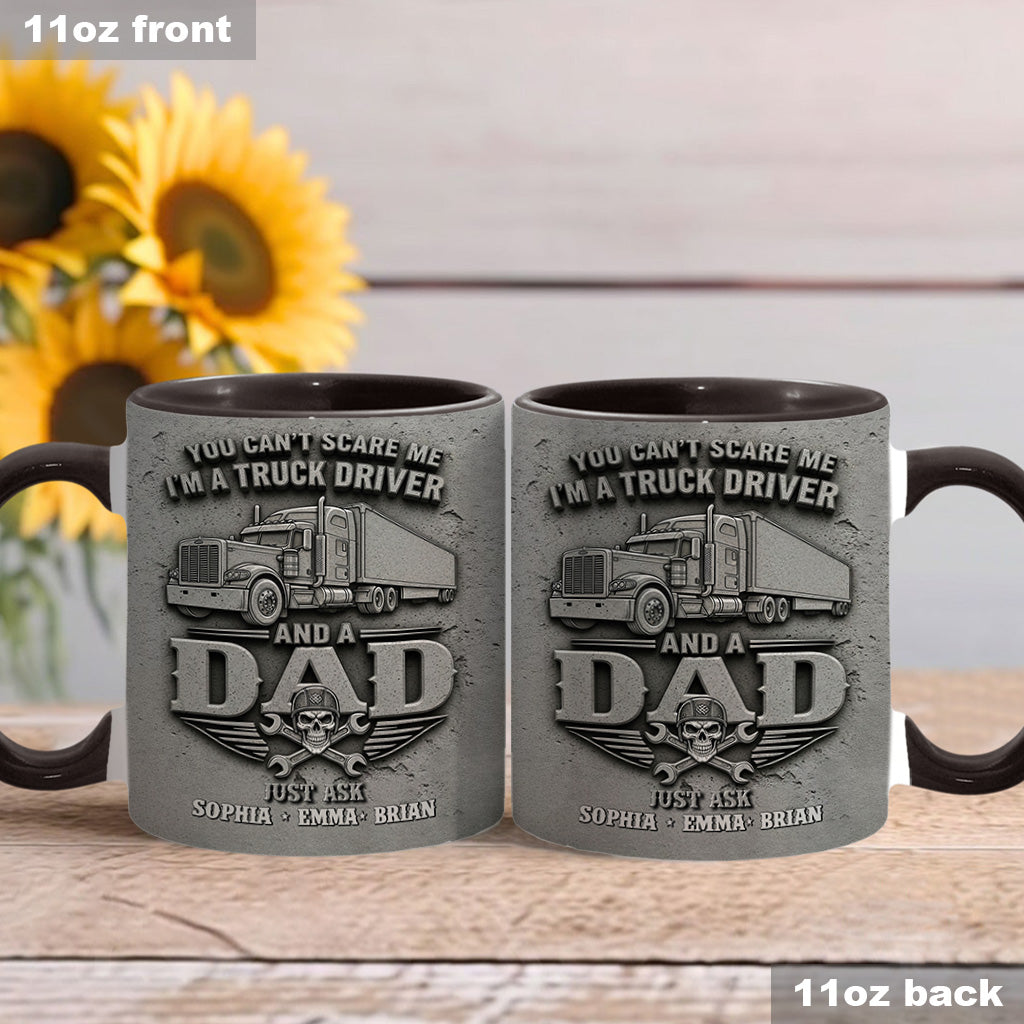 You Can't Scare Me - Personalized Trucker Accent Mug
