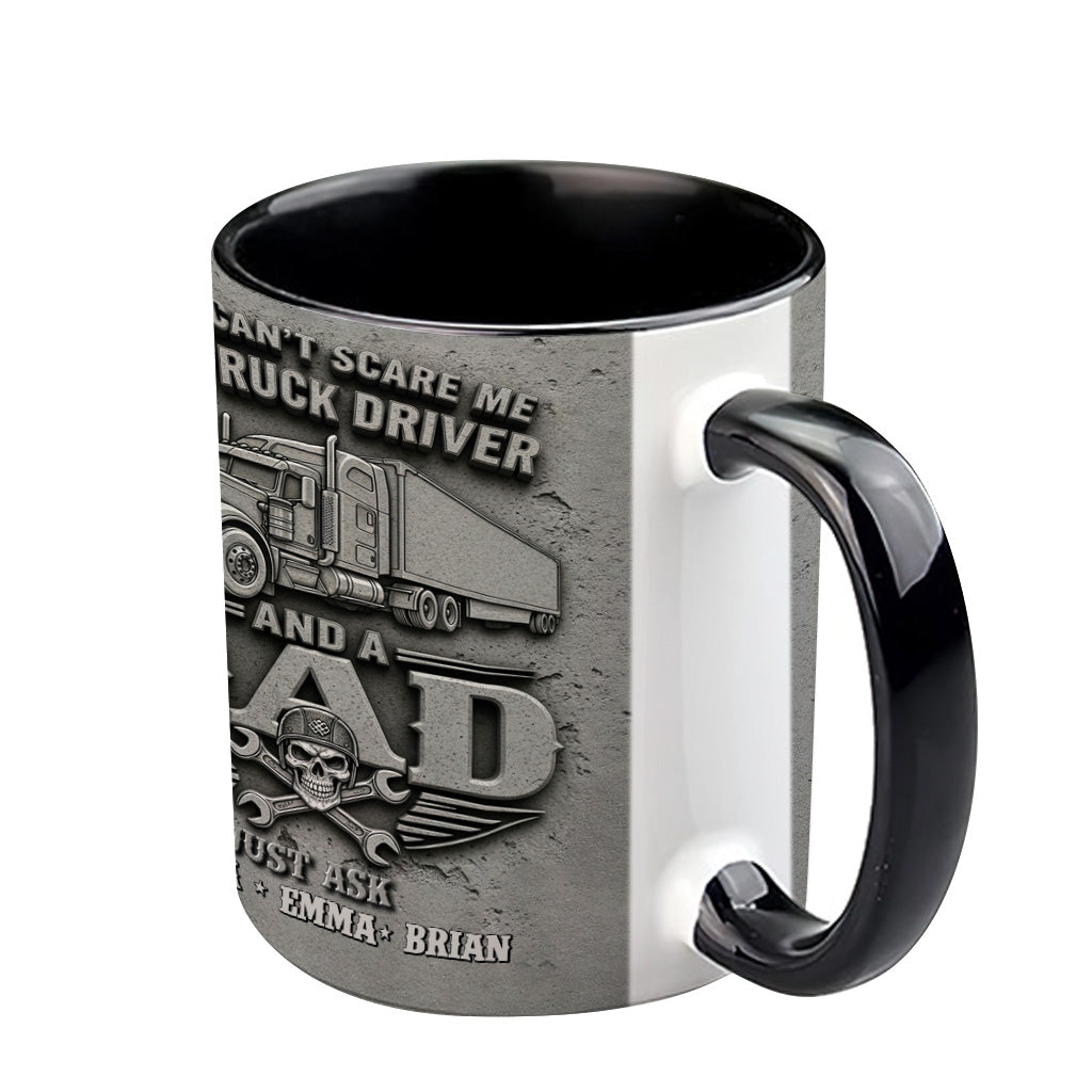 You Can't Scare Me - Personalized Trucker Accent Mug