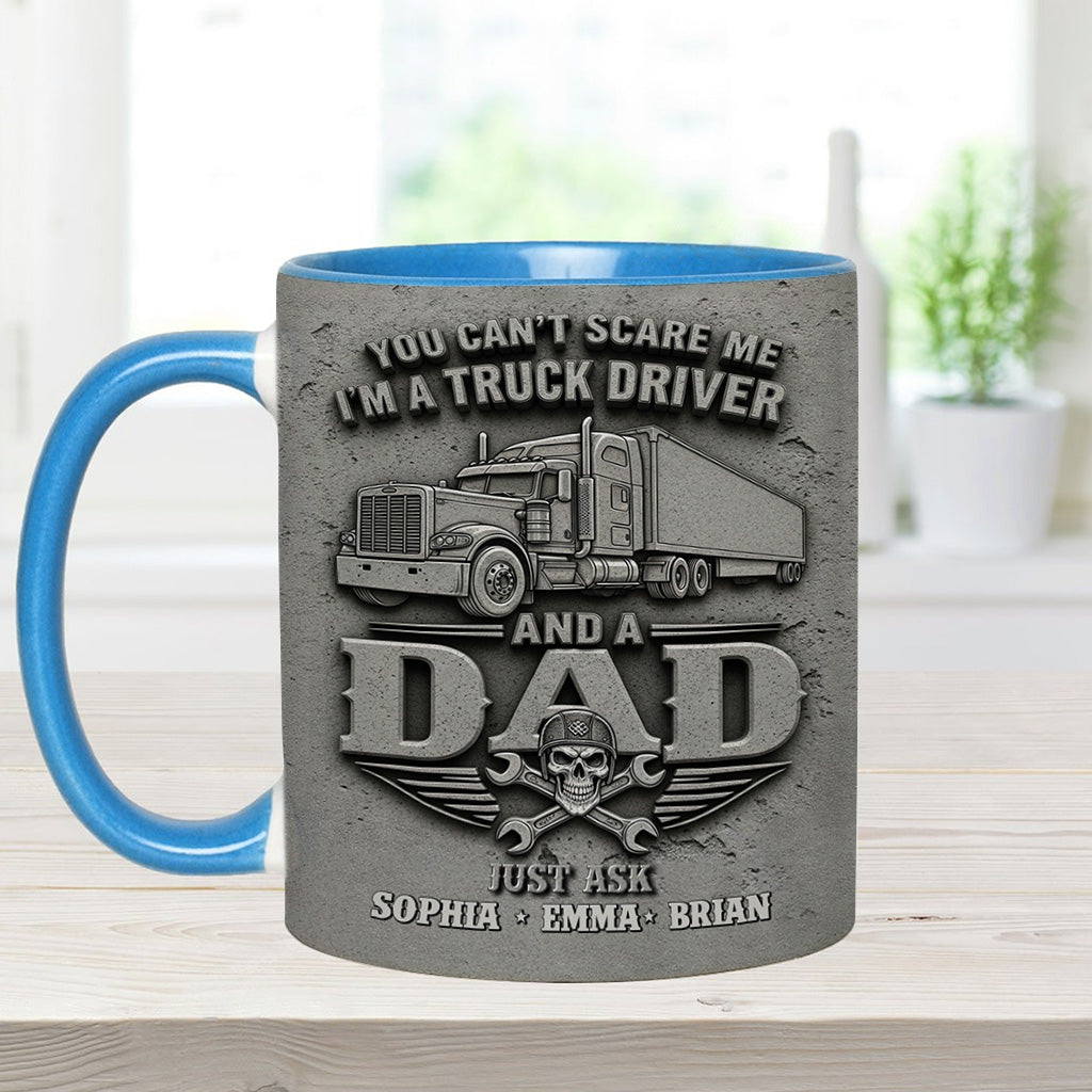 You Can't Scare Me - Personalized Trucker Accent Mug