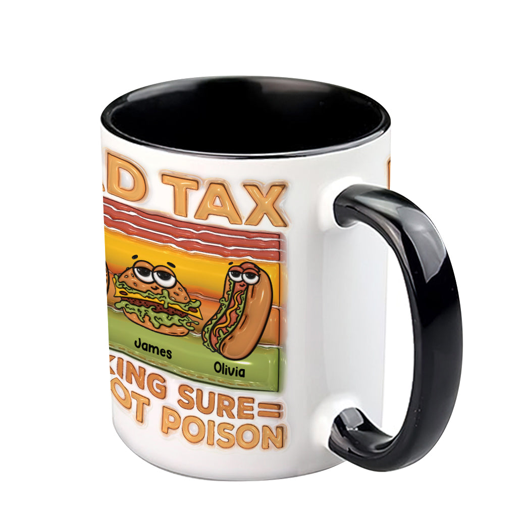 Dad Tax - Personalized Father Accent Mug