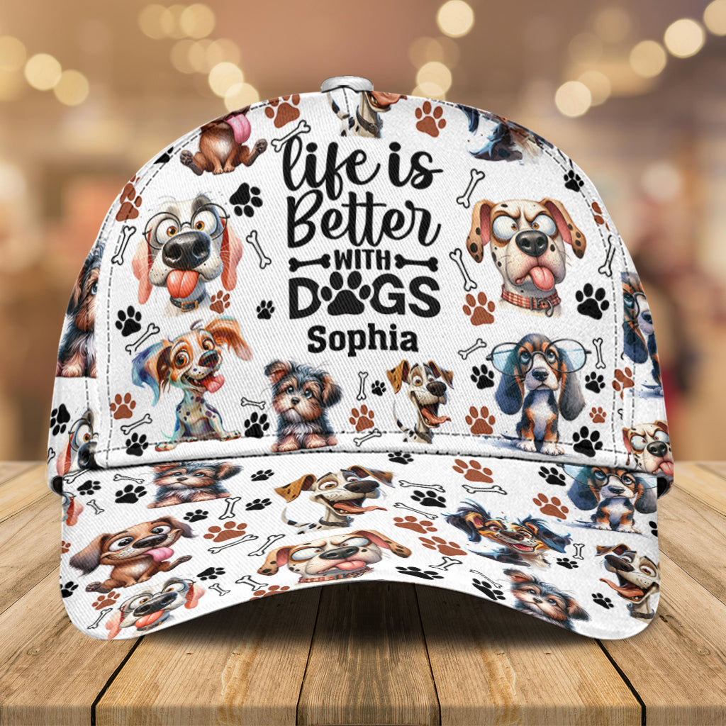 Life Is Better With Dogs - Personalized Dog Classic Cap