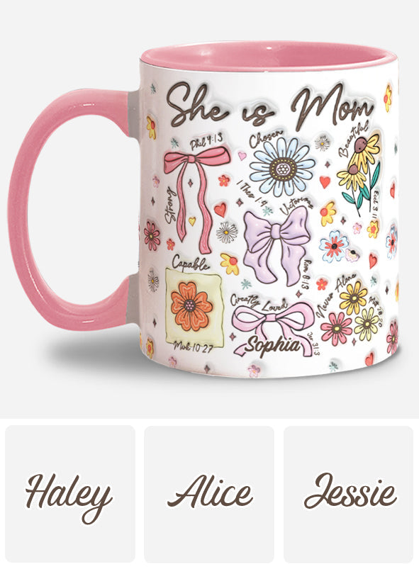 She Is Mom - Personalized Mother Accent Mug