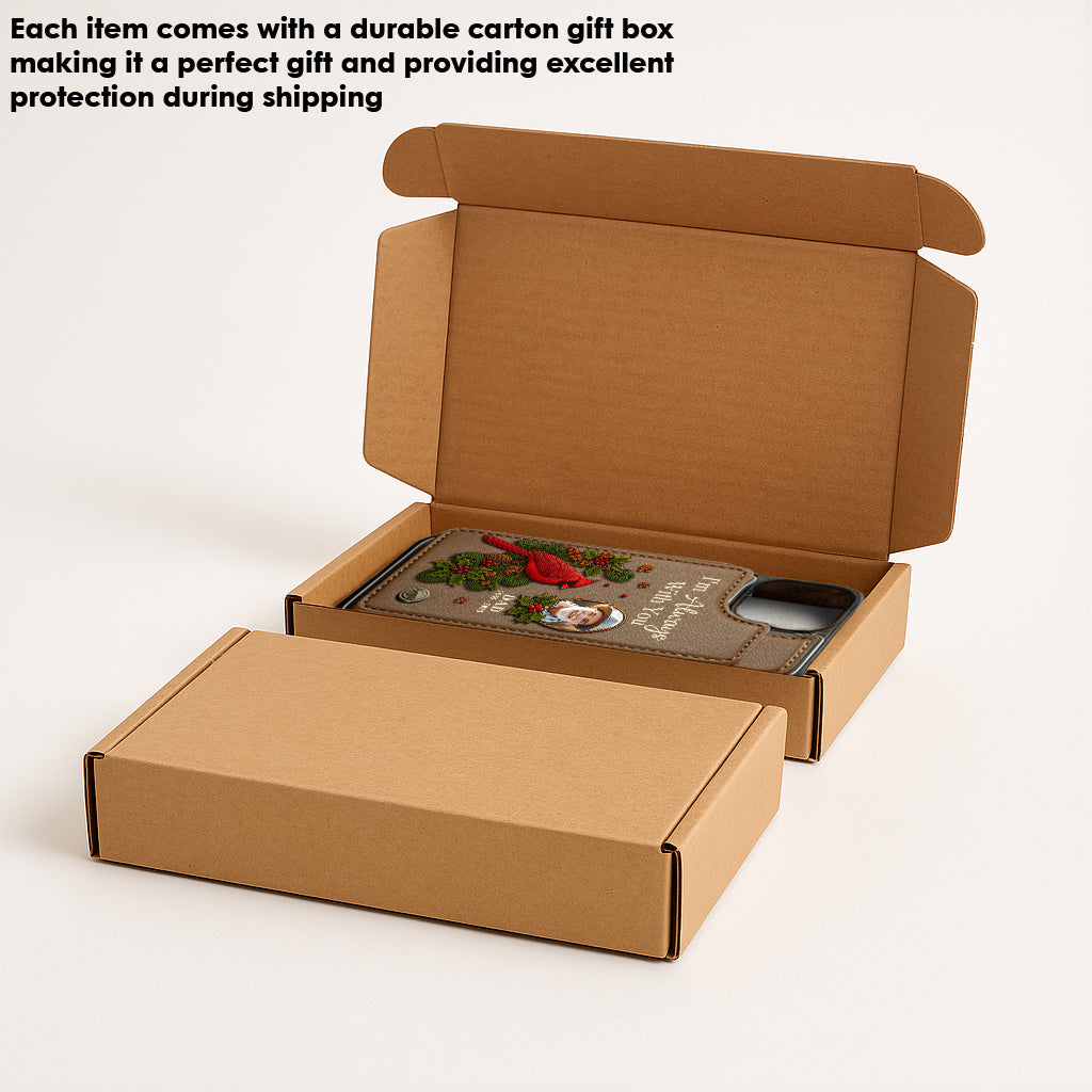 I Am Always With You - Personalized Memorial Wallet Phone Case