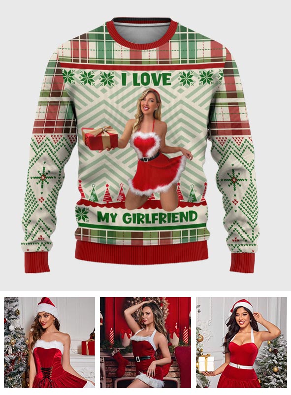 I Love My Girlfriend - Personalized Couple Ugly Sweater