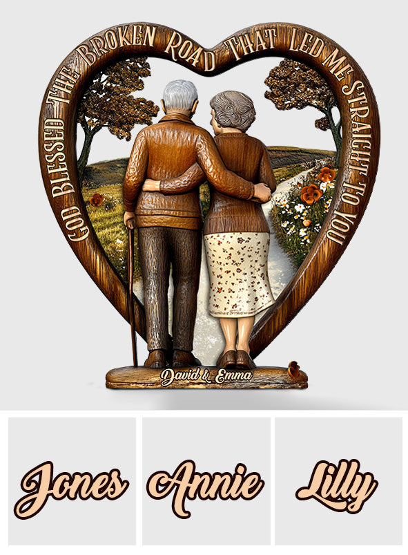 God Blessed The Broken Road - Personalized Couple Custom Shaped Wood Plaque