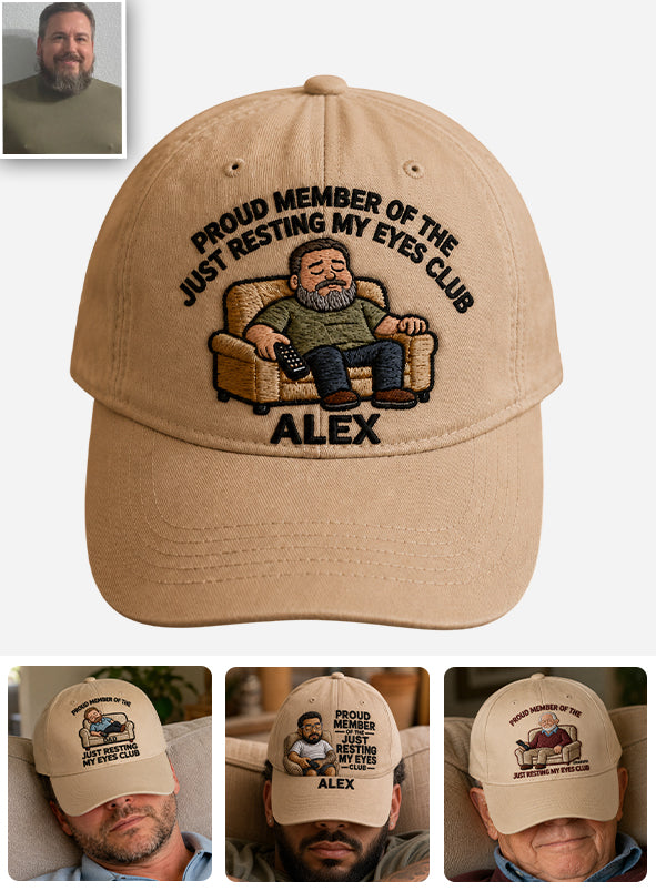 Proud Member Of The Just Resting My Eyes Club - Personalized Father Classic Cap