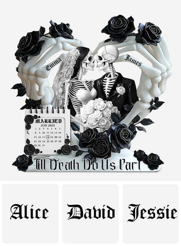 Till Death Do Us Part - Personalized Couple Custom Shaped Acrylic Plaque