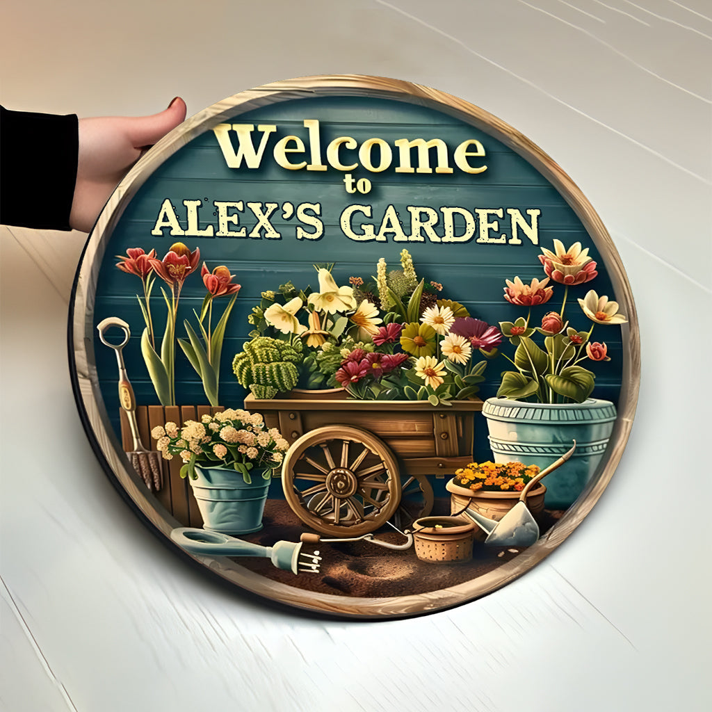 Welcome To My Garden - Personalized Gardening Round Wood Sign