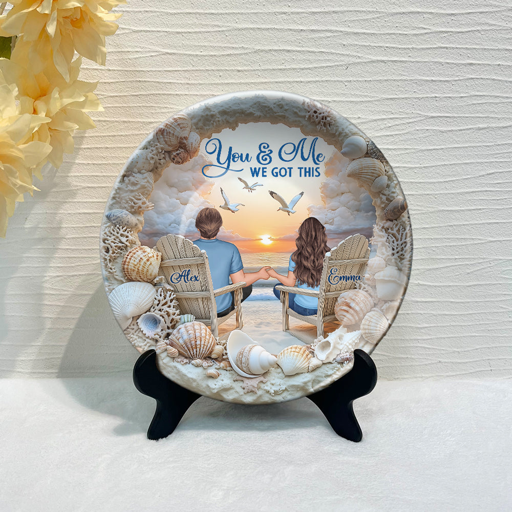 You And Me We Got This - Personalized Couple Ceramic Round Plate