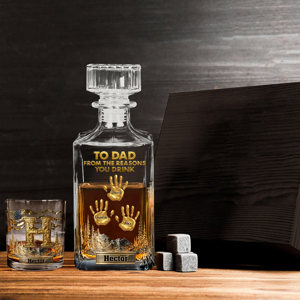 To Dad Papa Grandpa... From The Reasons You Drink - Personalized Father Whiskey Decanter Set