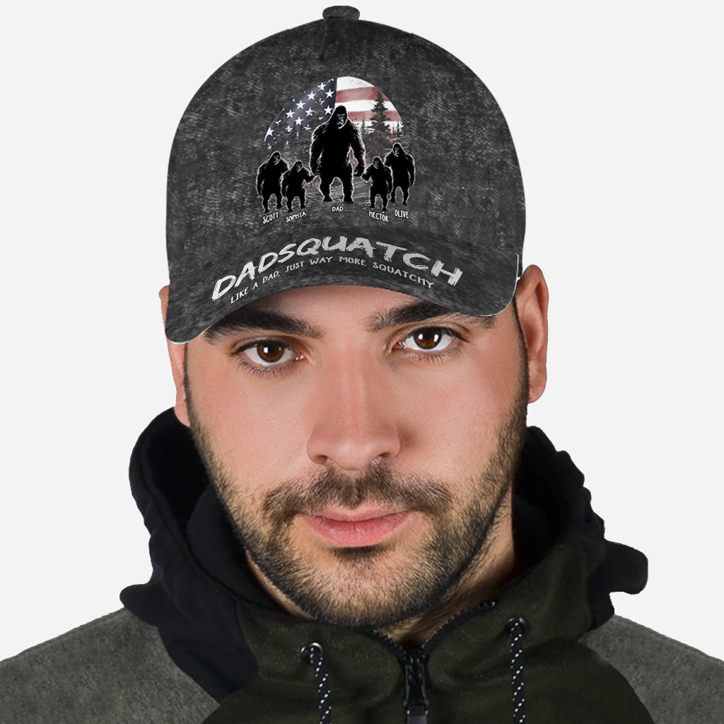 Dadsquatch, Like A Dad, Just Way More Squatchy - Personalized Father Classic Cap