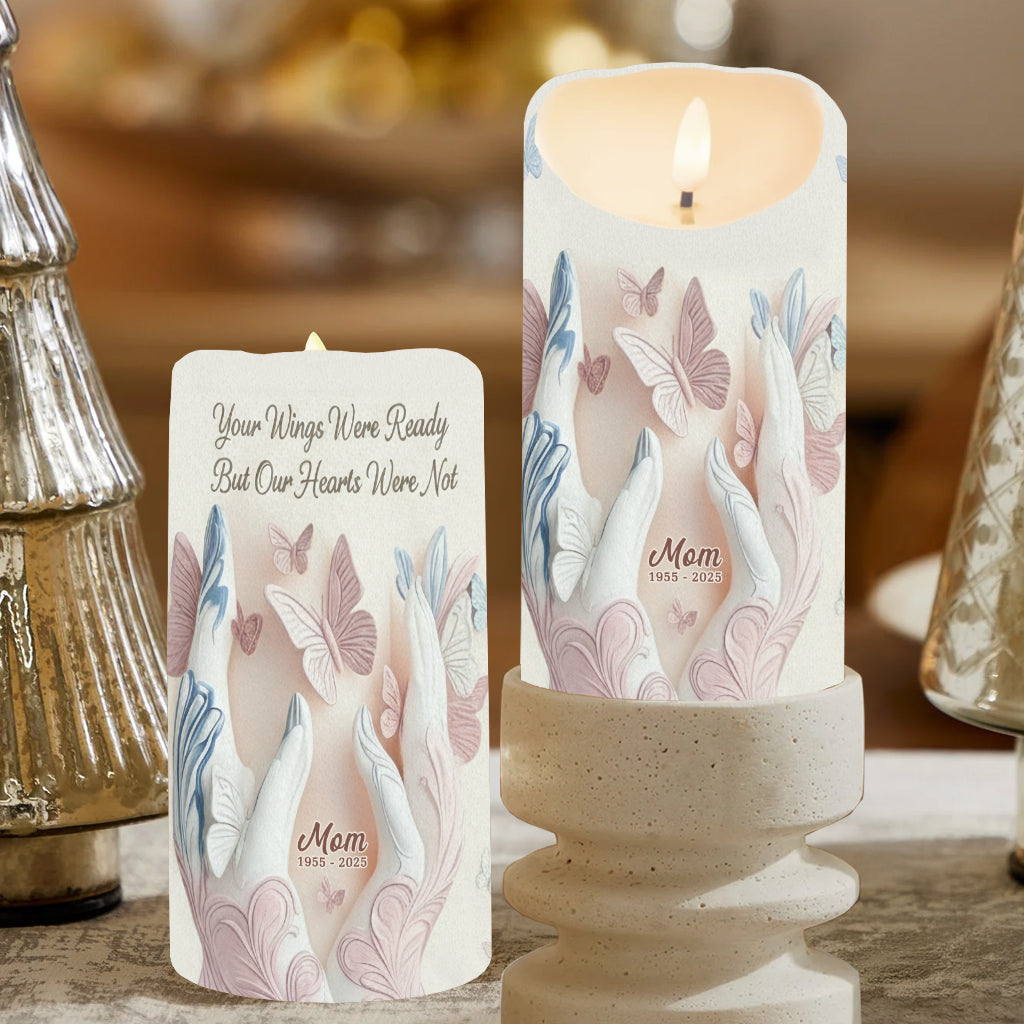 Your Wings Were Ready, But My Heart Was Not - Personalized Memorial Flameless Candle