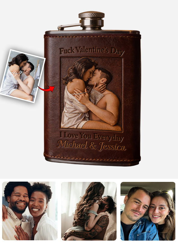 I Love You Everyday - Personalized Spicy Couple Hip Flask