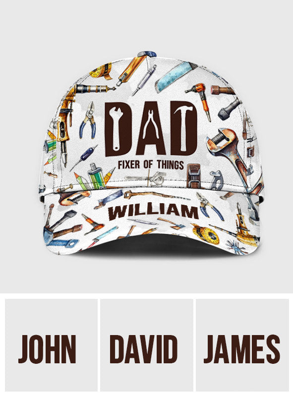 Dad Fixer Of Things - Personalized Father Classic Cap