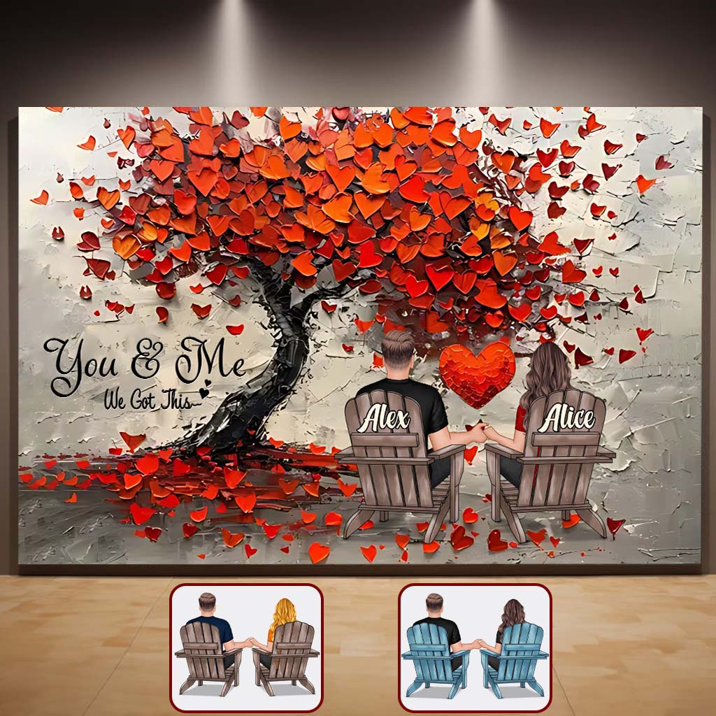 You & Me We Got This - Personalized Couple Canvas And Poster