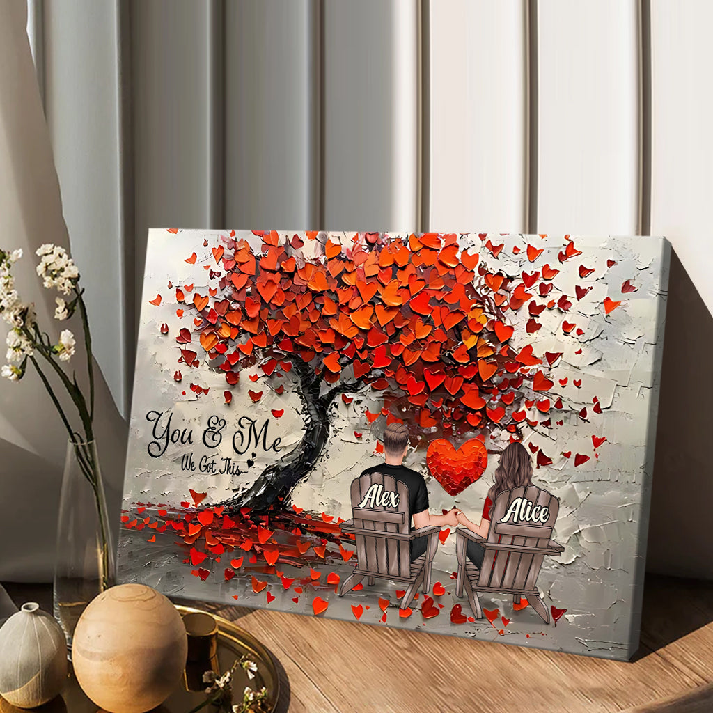 You & Me We Got This - Personalized Couple Canvas And Poster