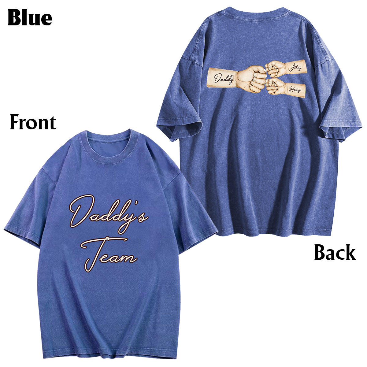 Daddy's Team Fist Bump - Personalized Father Wash T-shirt