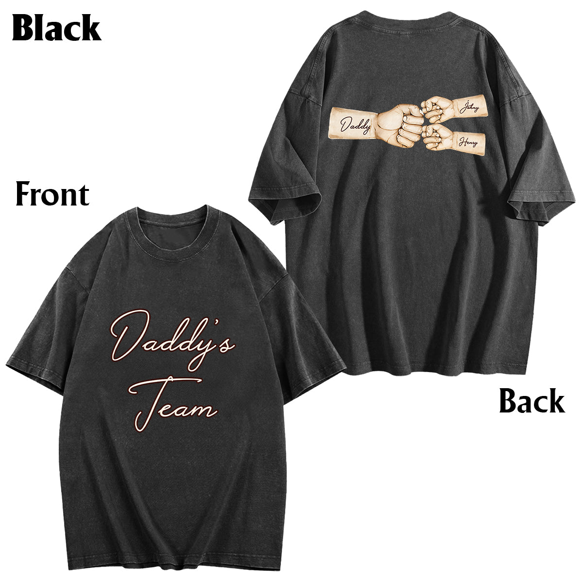 Daddy's Team Fist Bump - Personalized Father Wash T-shirt
