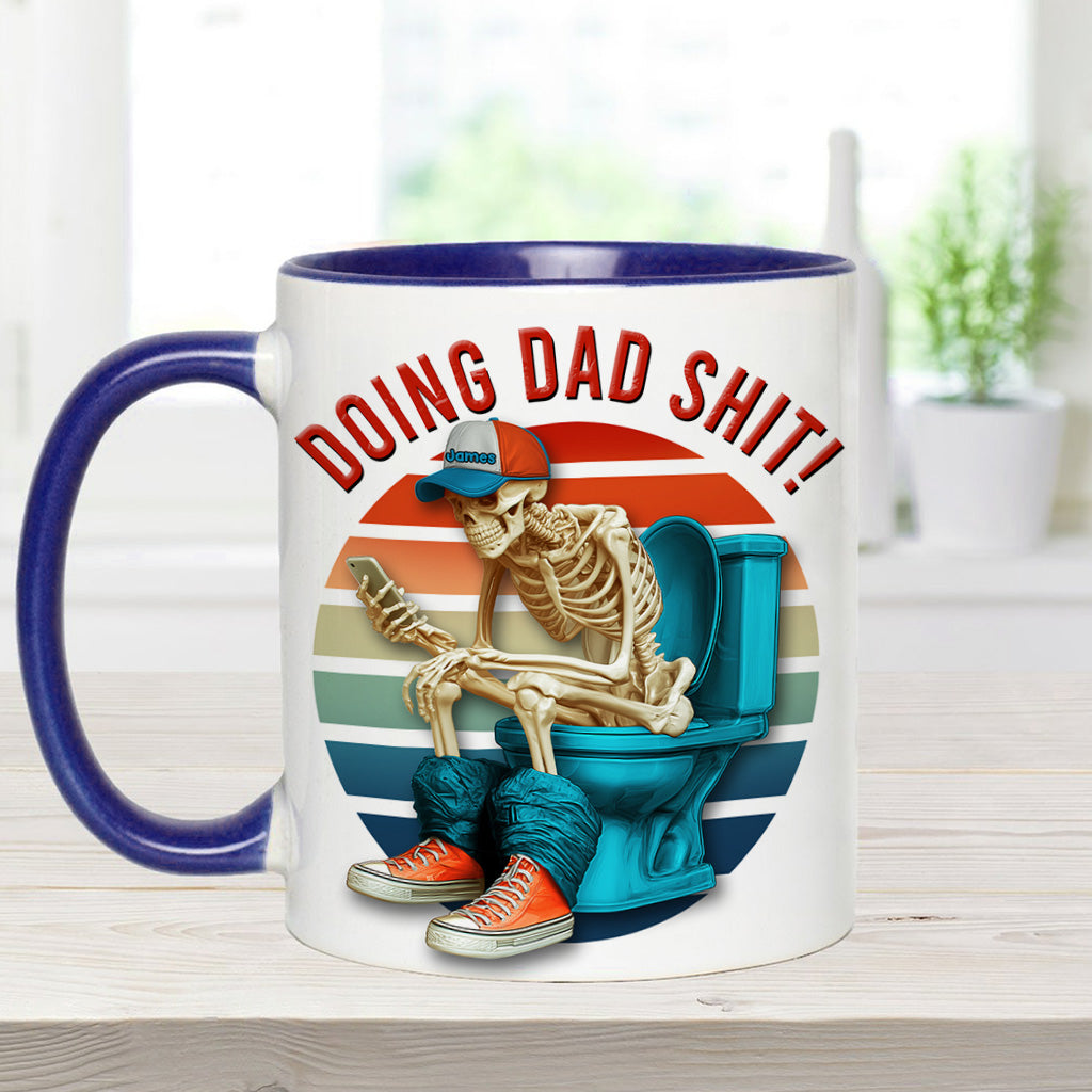 Doing Dad Shit - Personalized Father Accent Mug
