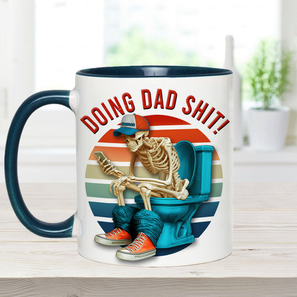 Doing Dad Shit - Personalized Father Accent Mug