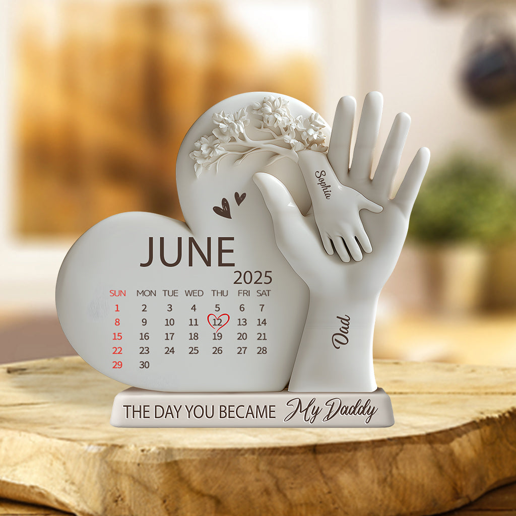 The Day You Became My Daddy - Personalized Father Custom Shaped Acrylic Plaque