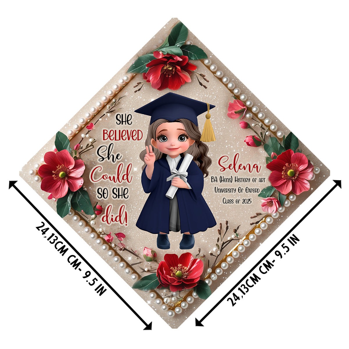 She Believed She Could So She Did - Personalized Graduation Cap Topper