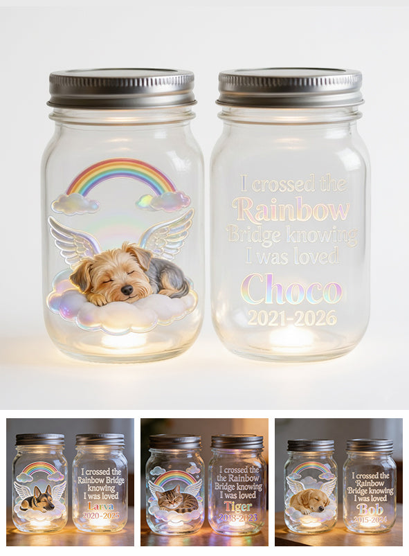 I Crossed Rainbow Bridge - Personalized Dog Mason Jar Light