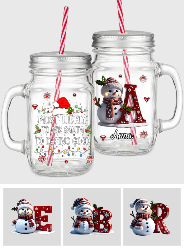 Funny Family Gift Most Likely To - Personalized Family Mason Jar Cup