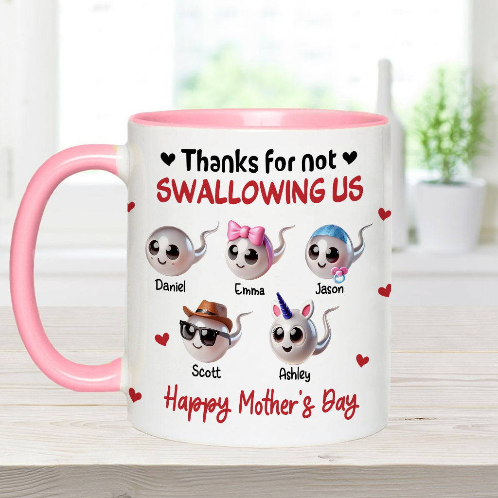 Mom Thanks For Not Swallowing Me - Personalized Mother Accent Mug