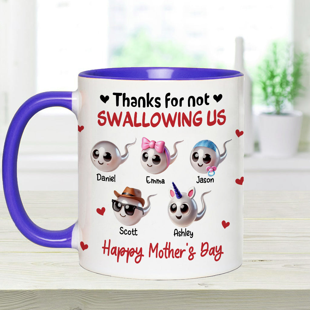 Mom Thanks For Not Swallowing Me - Personalized Mother Accent Mug