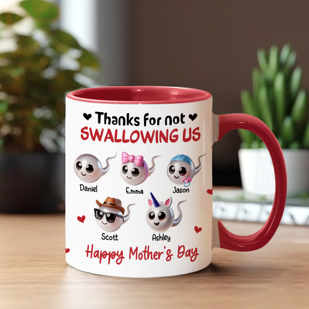 Mom Thanks For Not Swallowing Me - Personalized Mother Accent Mug