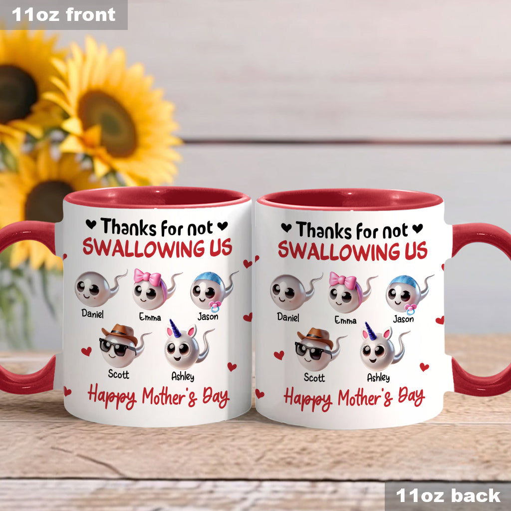 Mom Thanks For Not Swallowing Me - Personalized Mother Accent Mug