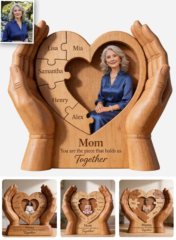 Maman, tu es la pièce qui nous unit - Plaque en bois personnalisée