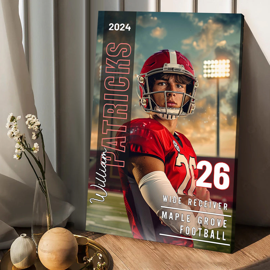 Any Sport, Name, Postion, Number, Team.... - Personalized Football Canvas And Poster