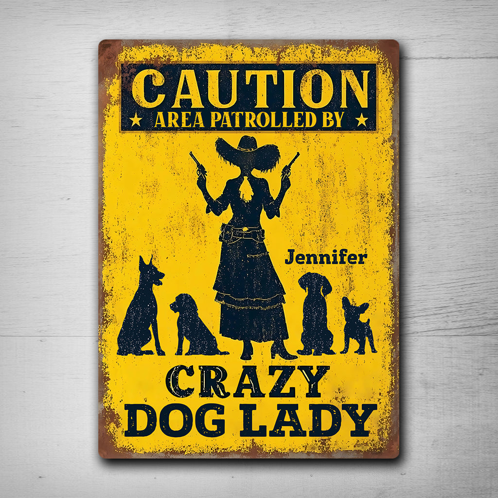 Crazy Cat/ Dog Lady - Personalized Dog Rectangle Metal Sign