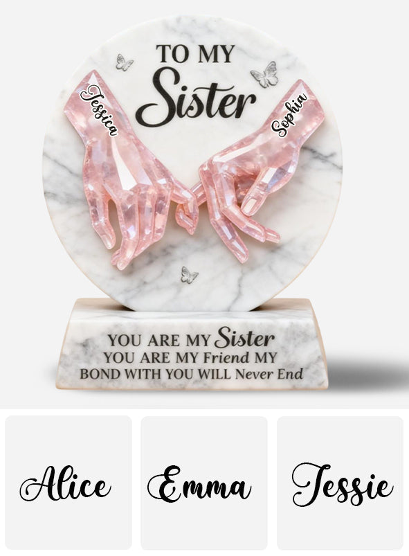 Du bist meine Schwester – Personalisierte Acrylplakette in individueller Form für beste Freundinnen