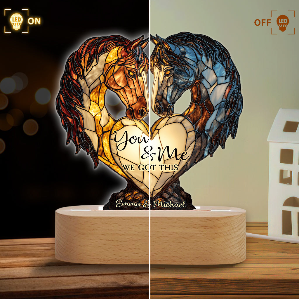 You And Me We Got This - Personalized Horse Shaped Plaque Light Base