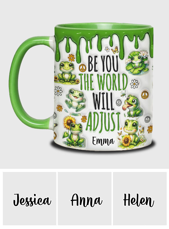 Sei du selbst, die Welt wird sich anpassen – Personalisierte Tasse mit Hippie-Akzent
