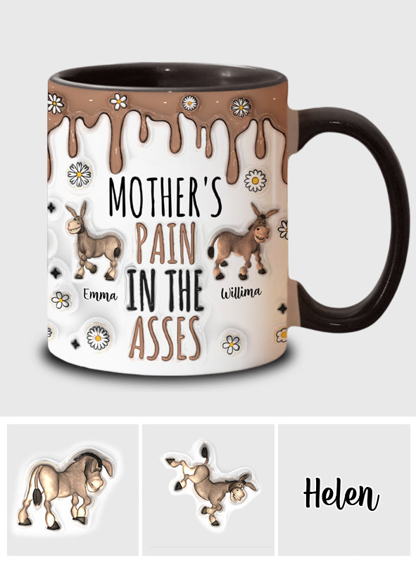 Pain In The Asses - Personalized Mother Accent Mug