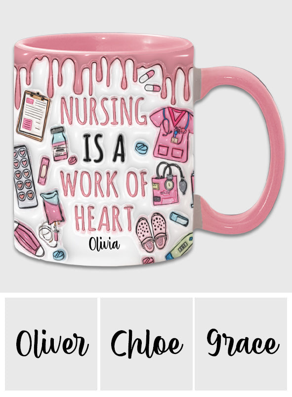 Le métier d'infirmière est un travail de cœur - Mug personnalisé pour infirmière