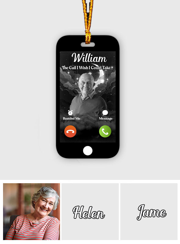 The Call I Wish I Could Take - Personalized Memorial Ornament