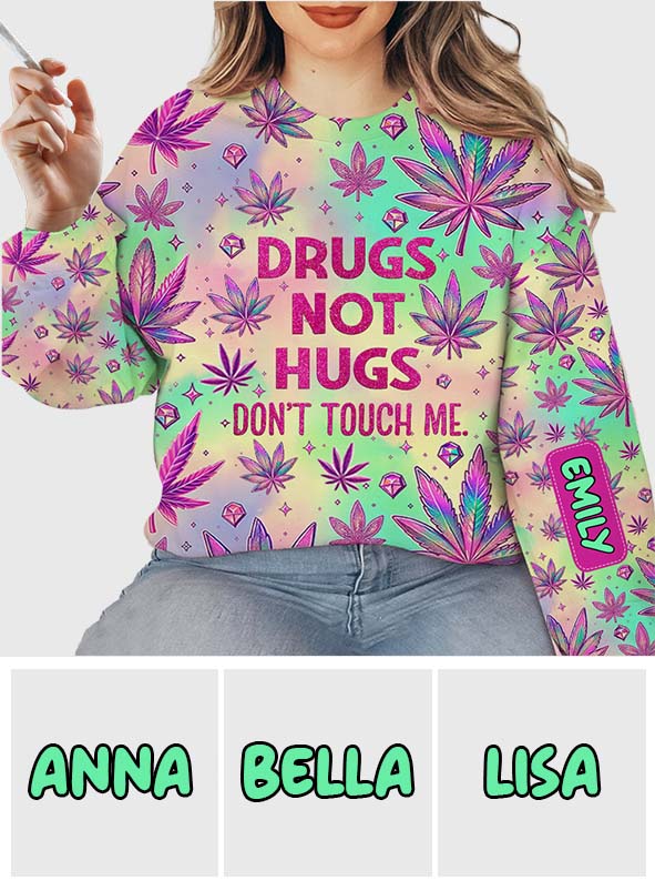 Drogen statt Umarmungen – Personalisiertes „Grass-über-alles“-Shirt