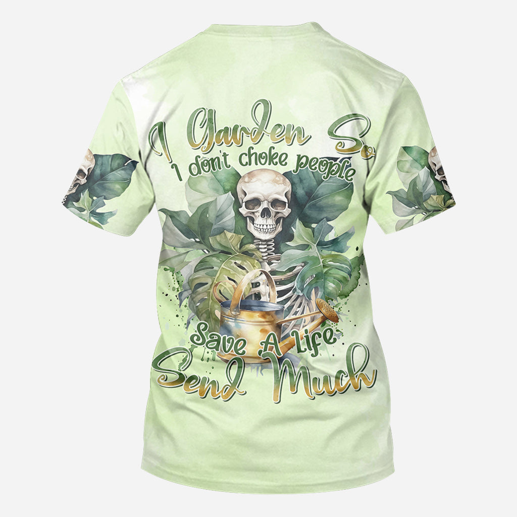 I Garden So I Don't Choke People - Personalized Gardening All Over Shirt