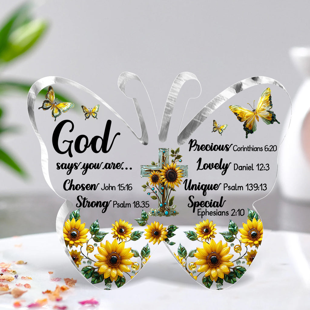 God Says You Are... - Christian Custom Shaped Acrylic Plaque